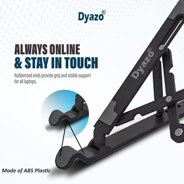 Dyazo ABS Plastic Laptop Stand Height & Angle Adjustable | Foldable | Portable | Laptops Raiser Compatible for MacBook, Lenovo, HP, Dell & Other notebooks Upto 15.6 inch (Black) - Image 5